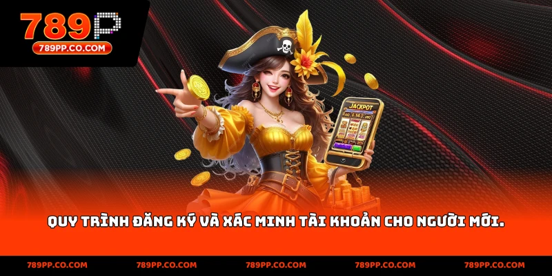 Hướng dẫn đăng ký tài khoản 789pp